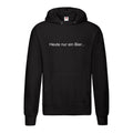 Hoddie: Heute nur ein Bier...